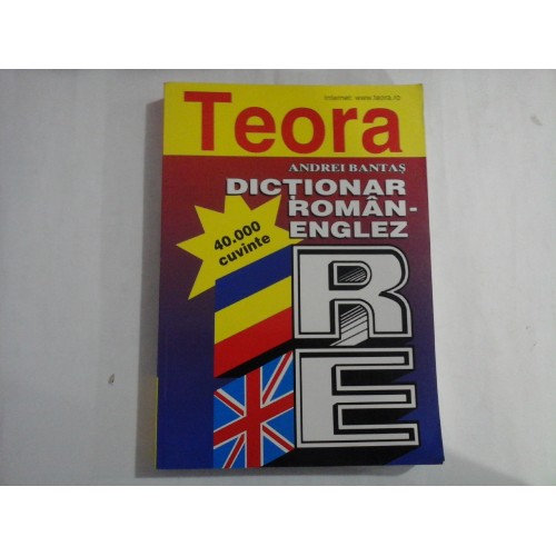 DICTIONAR ROMAN-ENGLEZ - ANDREI BANTAS DICTIONAR ROMAN-ENGLEZ - ANDREI BANTAS